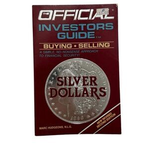 The Official Investors Guide Silver Dollars 1985 By Hudgeons 2nd Edition PB